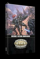 Savage Worlds: Science Fiction Companion