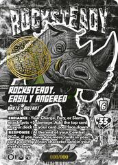 Rocksteady, Easily Angered (Serial Numbered) - Foil