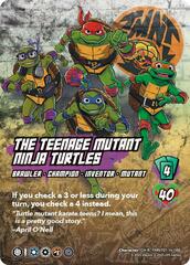 The Teenage Mutant Ninja Turtles