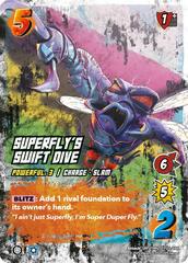 Superfly's Swift Dive - Foil