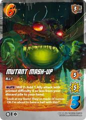 Mutant Mash-Up - Foil