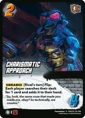 Charismatic Approach - Foil