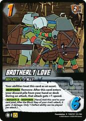Brotherly Love - Foil