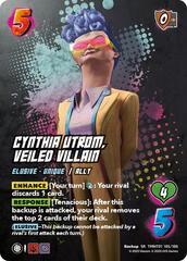 Cynthia Utrom, Veiled Villain - Foil