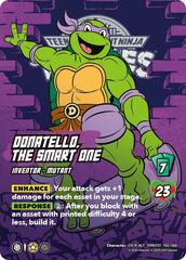 Donatello, the Smart One (Alternate Art) (192) - Foil