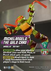 Michelangelo, the Wild Card (Alternate Art) (202) - Foil