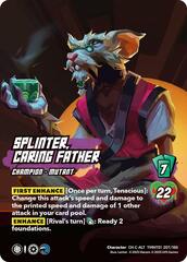 Splinter, Caring Father (Alternate Art) - Foil