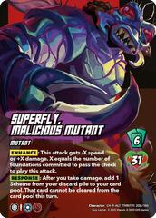 Superfly, Malicious Mutant (Alternate Art) - Foil