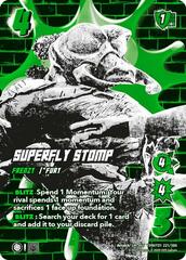 Superfly Stomp (Alternate Art) - Foil
