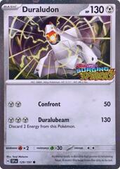 Duraludon (Surging Sparks Stamped) - 129/191 - Holo
