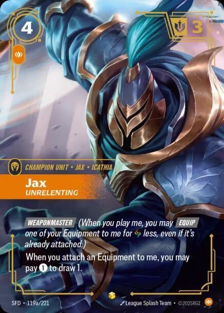 Jax - Unrelenting (Alternate Art) - 119a/221 - Showcase - Foil