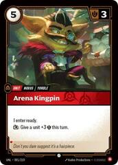 Arena Kingpin - 001/219 - Common - Foil