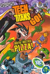 Teen Titans Go Digest 1 Truth Justice Pizza