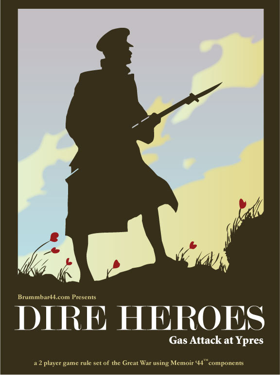 Dire Heroes: Gas Attack at Ypres Dire Heroes: Gas Attack at Ypres