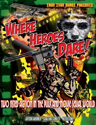 Where Heroes Dare Where Heroes Dare