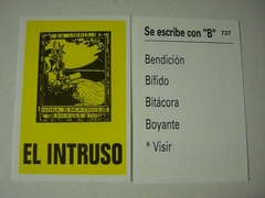 El Intruso