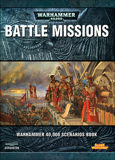 Warhammer 40,000 Expansion: Battle Missions