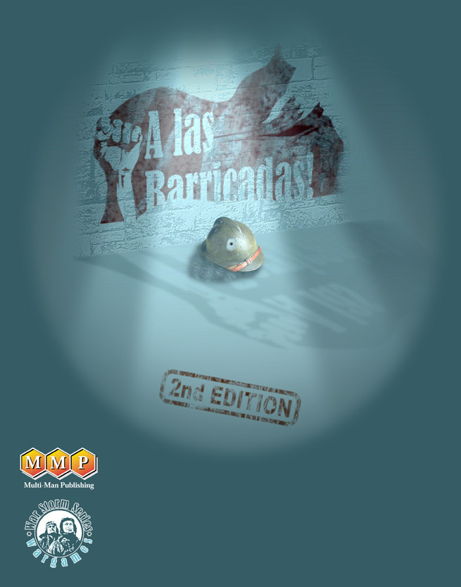 A las Barricadas! (2nd Edition)