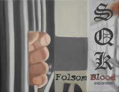 San Quentin Kings: Folsom Blood