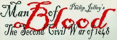 Man of Blood: The Second Civil War of 1648