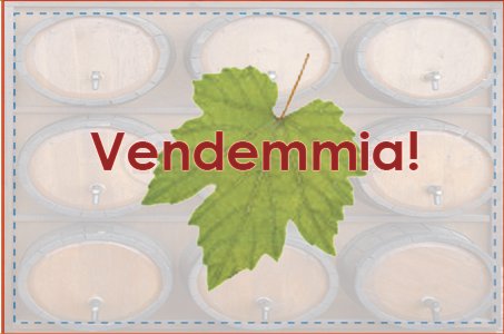 Vendemmia! Vendemmia!