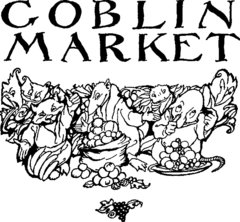 Goblin Market