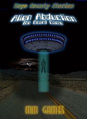 Hope County Stories: Alien Abduction the Board Game