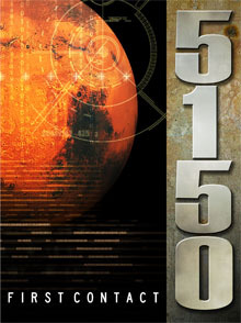 5150: First Contact 5150: First Contact