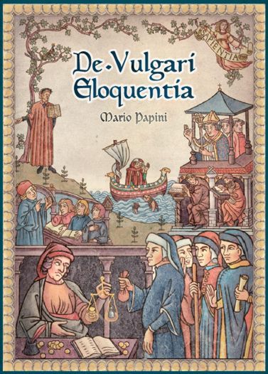 De Vulgari Eloquentia De Vulgari Eloquentia