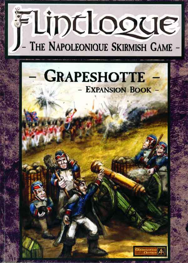 Flintloque (third edition): Grapeshotte - Expansion Book