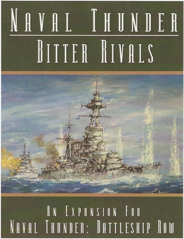 Naval Thunder: Bitter Rivals Naval Thunder: Bitter Rivals