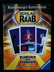 Schlag den Raab: Blamieren oder Kassieren