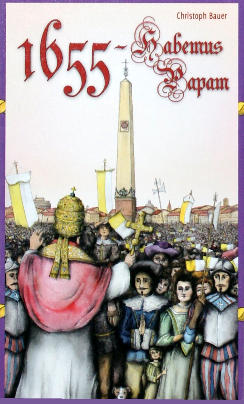 1655: Habemus Papam 1655: Habemus Papam