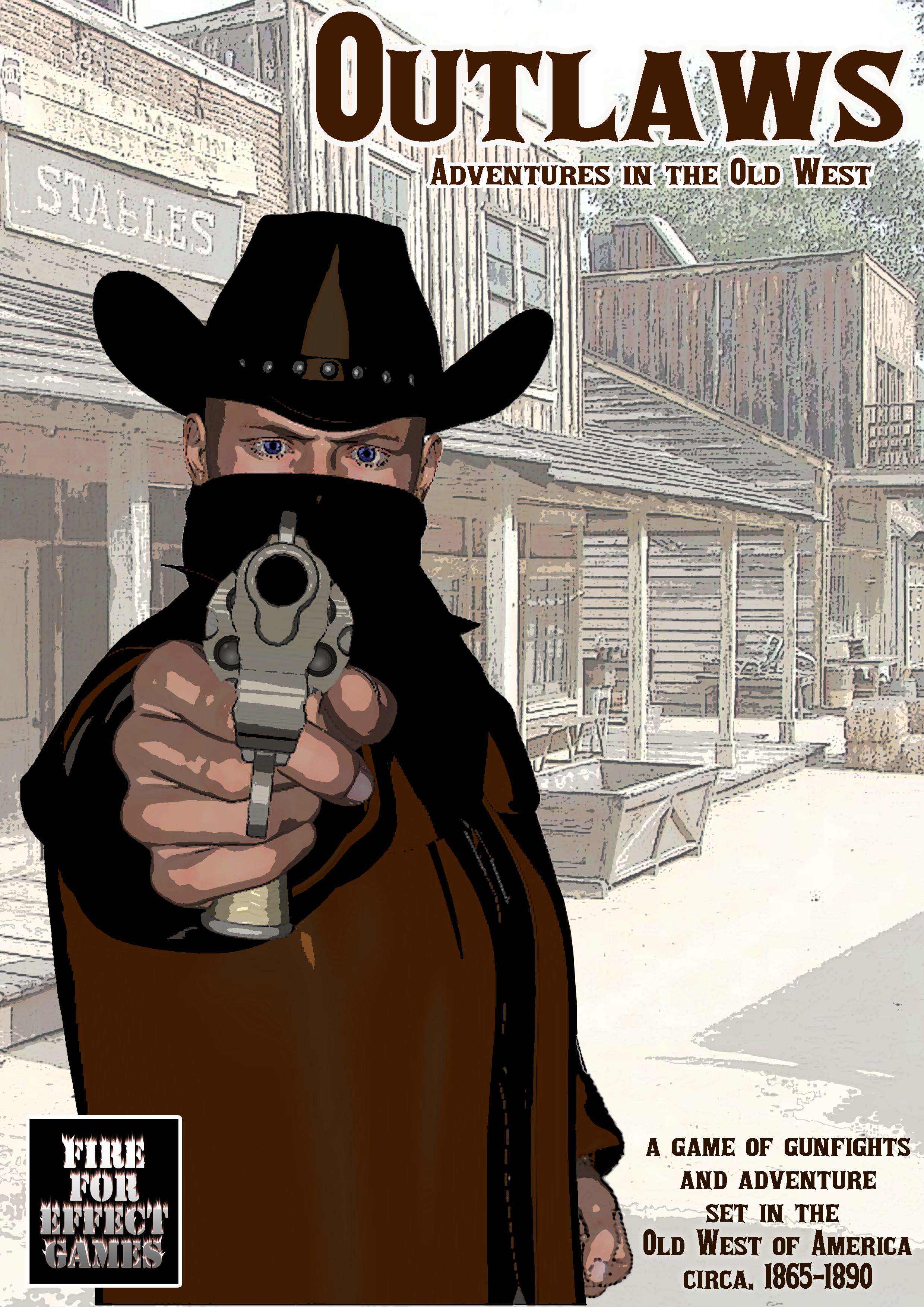 Outlaws: Adventures in the Old West Outlaws: Adventures in the Old West