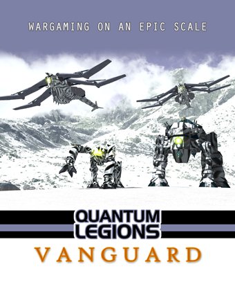 Quantum Legions: Vanguard Quantum Legions: Vanguard