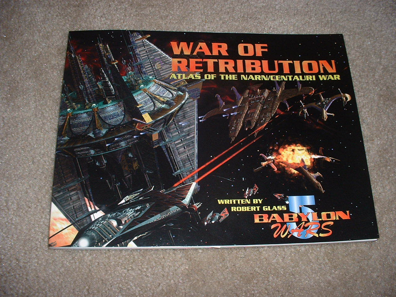 War of Retribution: Atlas of the Narn-Centauri War