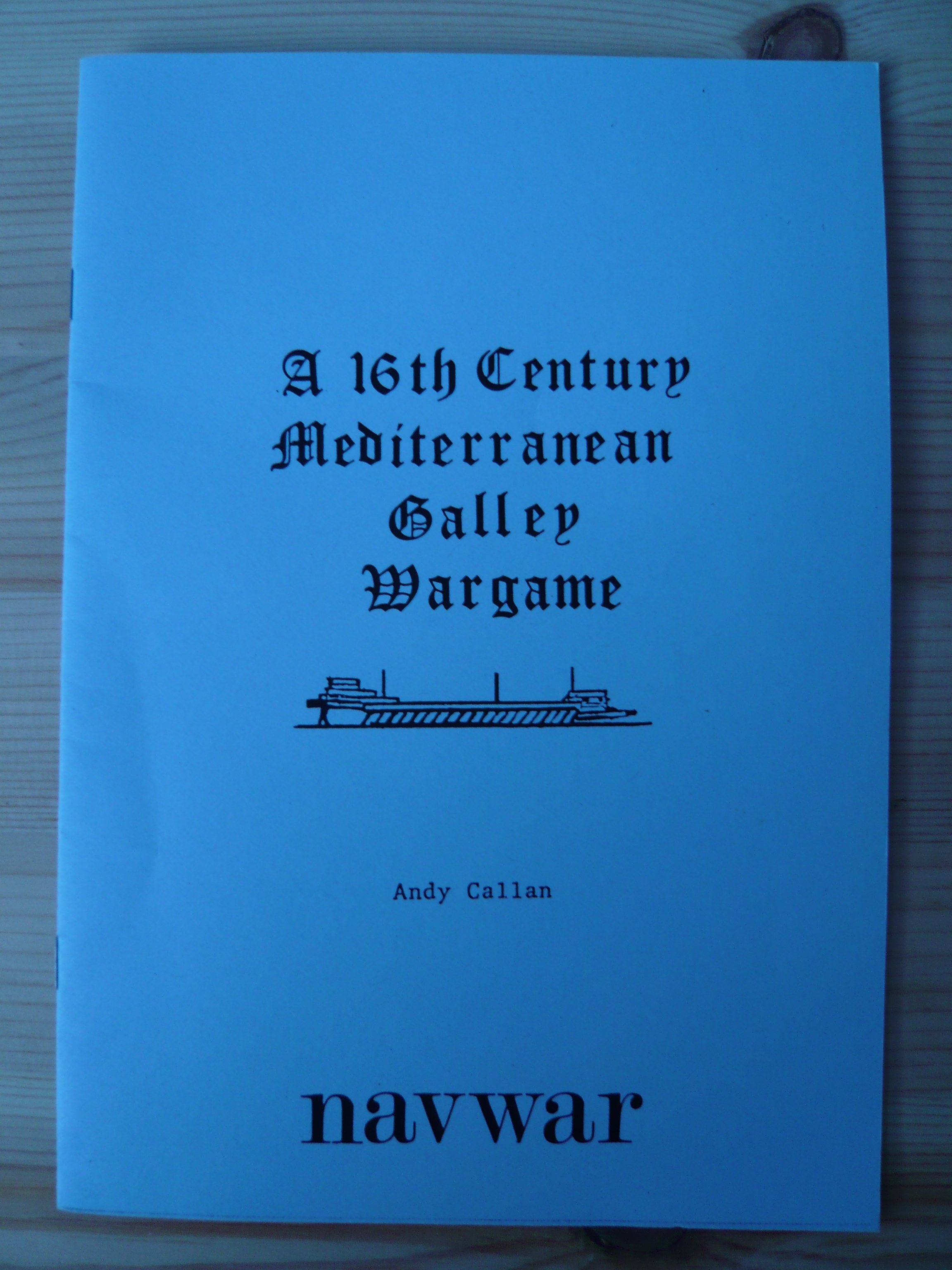 A 16th Century Mediterranean Galley Wargame