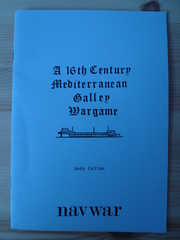 A 16th Century Mediterranean Galley Wargame