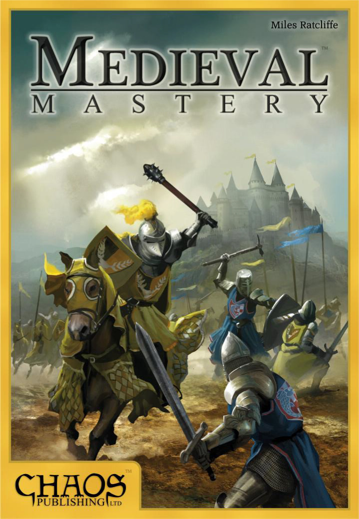 Medieval Mastery Medieval Mastery