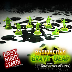 Last Night on Earth 'Radioactive Zombies with Grave Weapons' supplement
