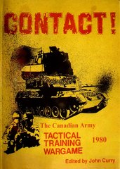 CONTACT! - The Canadian Army Tactical Training Wargame (1980)