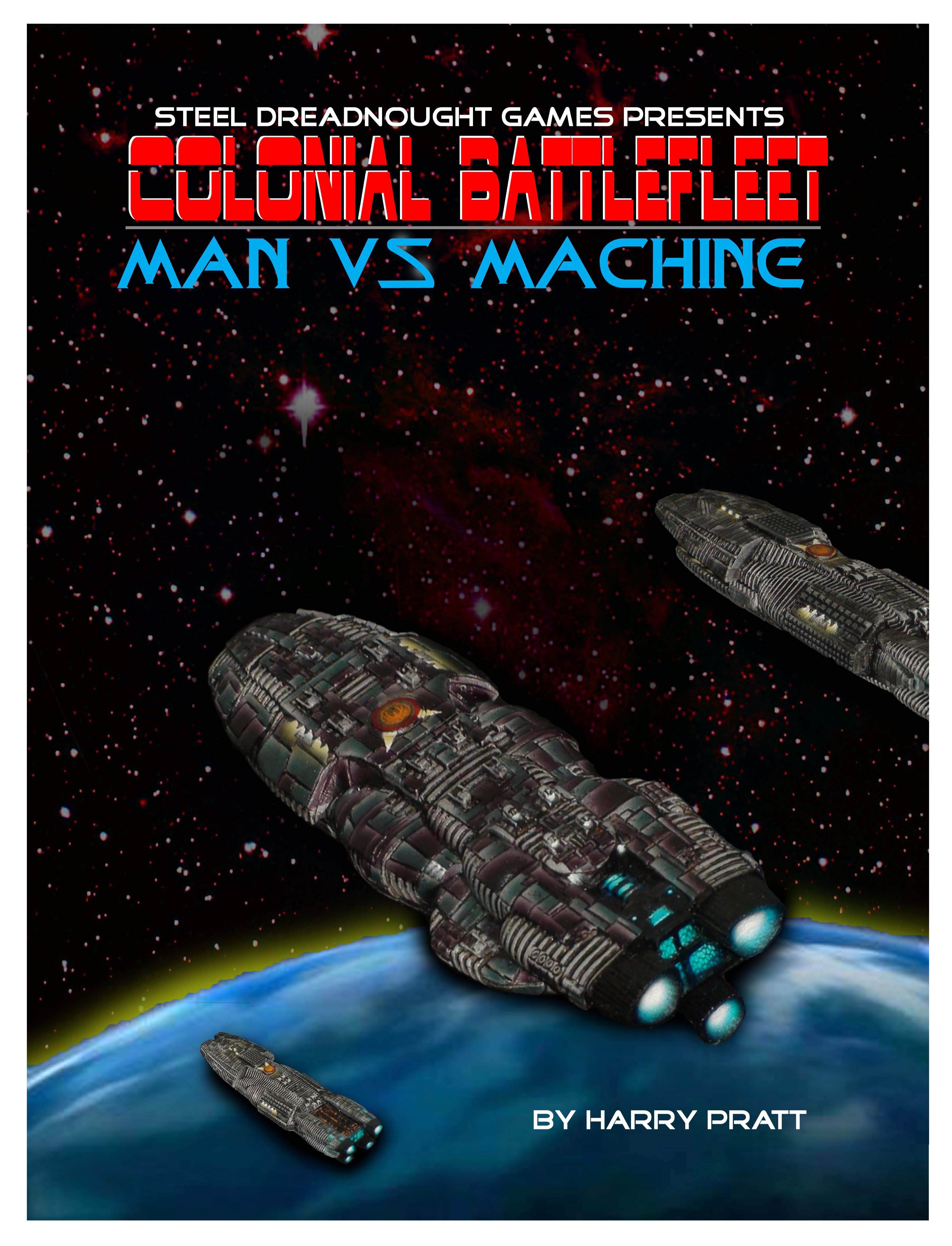 Colonial Battlefleet: Man vs. Machine
