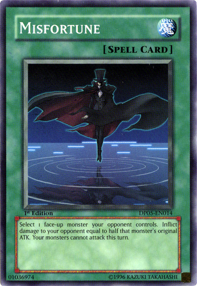 Misfortune - DP05-EN014 - Common - Unlimited Edition