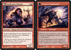 Mondronen Shaman // Tovolar's Magehunter - Foil