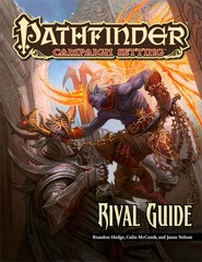 Pathfinder Campaign Setting: Rival Guide (PFRPG)