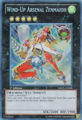 Wind-Up Arsenal Zenmaioh - ORCS-EN098 - Secret Rare - Unlimited Edition