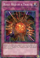 Blast Held by a Tribute - DT05-EN099 - Common - Duel Terminal