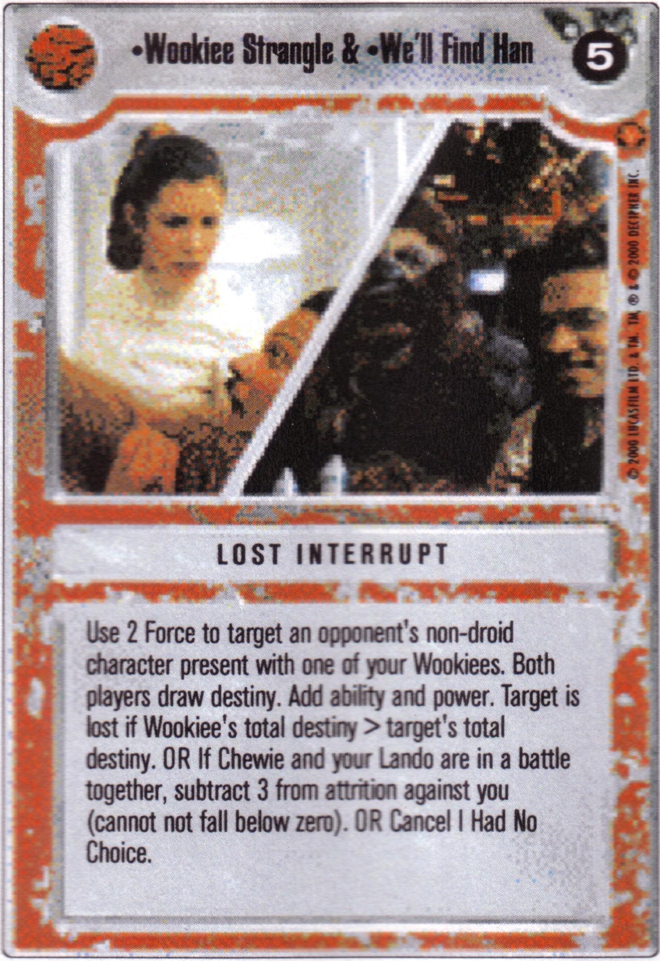Wookiee Strangle & Well Find Han