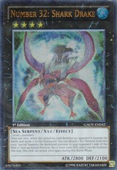 Number 32: Shark Drake - GAOV-EN042 - Ultimate Rare - 1st Edition