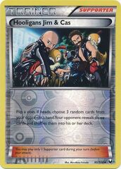 Hooligans Jim & Cas - 95/108 - Uncommon - Reverse Holo